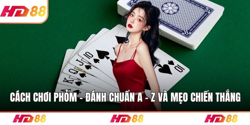 Cách chơi phỏm